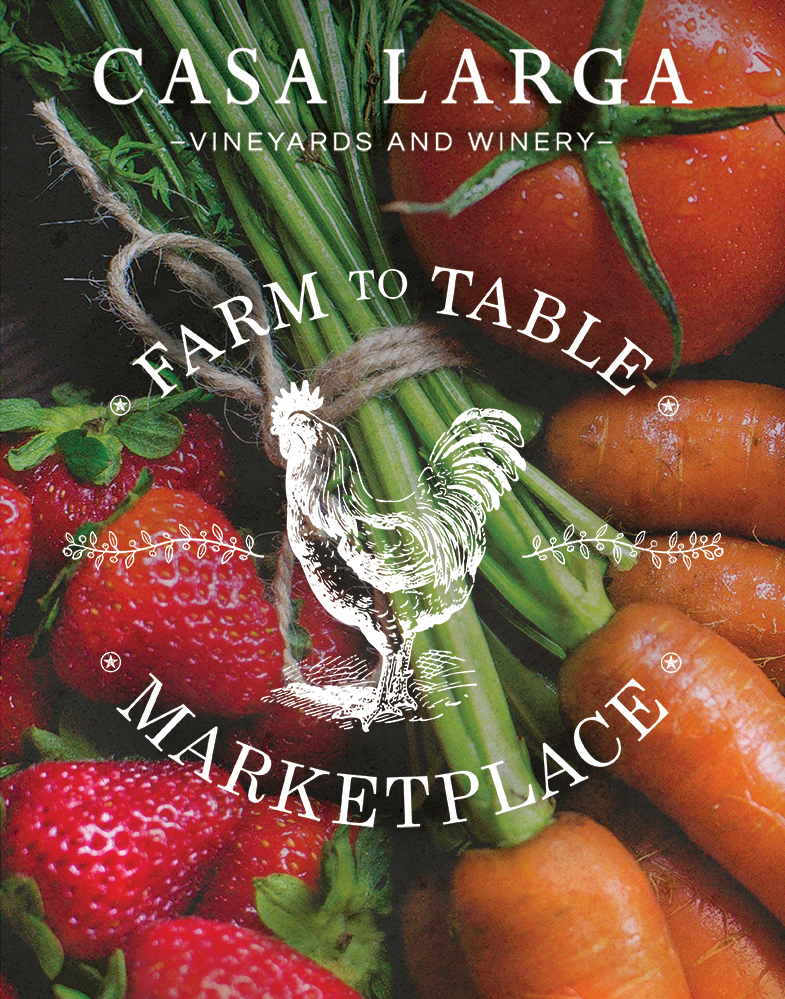 Farm-to-Table Marketplace at Casa Larga Vineyards