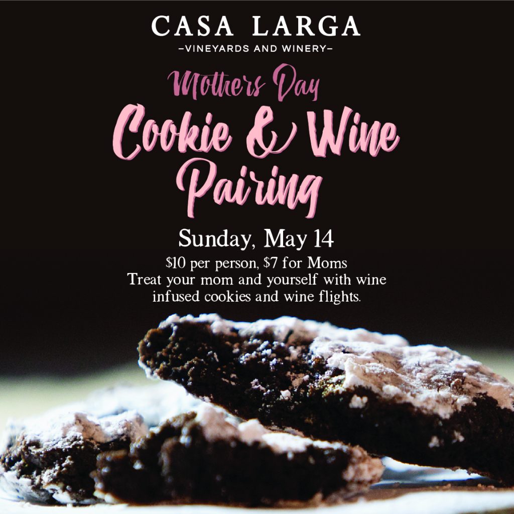 Mother's Day Square Mothers Day Cookie & Wine Pairing at Casa Larga Vineyards