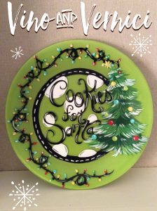 Dec 14 Santa Cookie Plate Cookies for Santa Plate for Sip and Paint Series at Casa Larga Vineyards